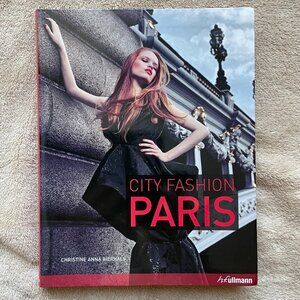 City Fashion Paris: Designers Styles Insider Tips